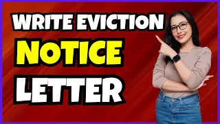 How to Write an Eviction Notice Letter - Quick Simple Guide