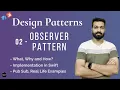 Observer Design Pattern Behavioural Pattern Swift Interview Question