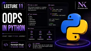 LECTURE - 11 OBJECT ORIENTED PROGRAMMING PYTHON PROGRAMMING KARANJOT SINGH