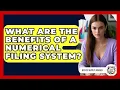 What Are The Benefits Of A Numerical Filing System - Office Supply Insider