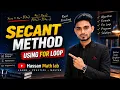Secant Method Using For Loop Wolfram Mathematica Lecture 9 Part 2