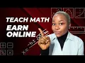 Monetize Your Math Skills Make Money Teaching Math Online