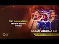 Desapaixona Eu - Clayton & Romário, Nattan