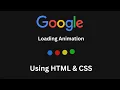 Cool Google Loading Animation Using HTML CSS Vicky Sehgal 2023