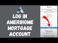 How to Login to Amerihome Mortgage Account 2024