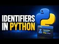 Python Identifiers Explained Rules Naming Conventions for Beginners