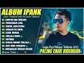 Download Lagu PERCERAIAN LARA - IPANK FULL ALBUM TERBARU | LUMPUR DAN BERLIAN LAGU POP MELAYU TERBAIK 2025
