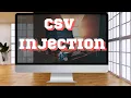 CSV Injection What is CSV injection