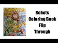Robots Coloring Book Flip Through Adult Coloring