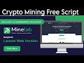 Create Complete Crypto Mining Website with Mine Lab php script Codecanyon Script