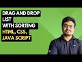 Build a Drag and Drop List With Sorting Using HTML CSS Java Script