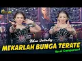 Download Lagu NIKEN SALINDRY - MEKARLAH BUNGA TERATE- Kembar Campursari ( Official Music Video )