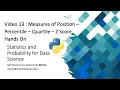 13 Measures of Position - Percentile Quartile Z Score