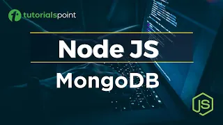 Node JS MongoDB MongoDB Tutorial Tutorialspoint