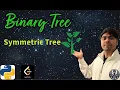 LeetCode 101 Symmetric Tree Python Solution Explained AlgoYogi