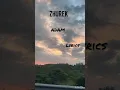 Lagu Zhurek by Adam | Lyrics - English
