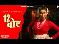 Lagu 12 Bore (Official Video)  | Sapna Choudhary | Narender Bhagana | Prerna | New Haryanvi Song 2025