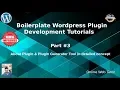 Boilerplate Wordpress Plugin Development Tutorials About Plugin Plugin Generator Tool detailed