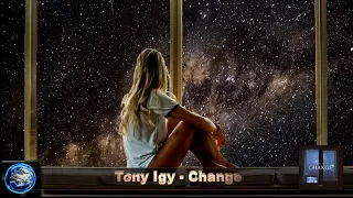 Download Tony Igy - Change (Chillout) MP3