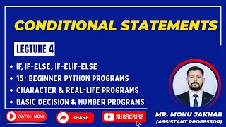 Lecture 04 Conditional Statements in Python Complete Python Course