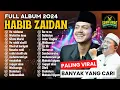 Download Lagu KUMPULAN SHOLAWAT HABIB ZAIDAN TERBARU VIRAL TER-HITS 2024 BAS GLERRR AUDIO SANGAT JERNIH ‼️🥰