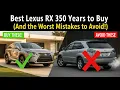 Lexus RX350 Years to Avoid And the One You SHOULD Buy
