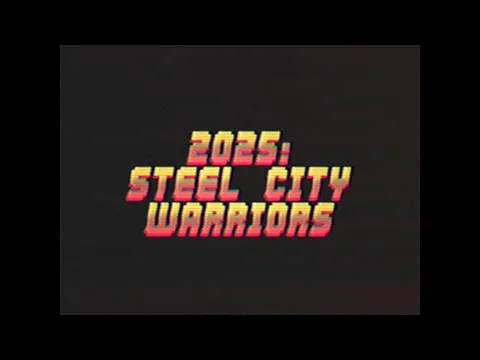 2025: Steel City Warriors Trailer (2024)