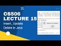 cs506 lecture 15 insert update delete in java jdbc