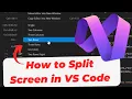 How to Split Screen in VS Code Multiple Files