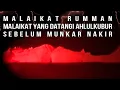 Download Lagu Kisah Malaikat Rumman; Malaikat yang Datangi Ahlulkubur Sebelum Munkar Nakir