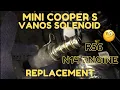 MINI COOPER S VANOS SOLENOID REPLACEMENT R56 N14 ENGINE