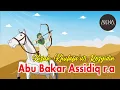 Download Lagu Kisah Abu Bakar As siddiq | Khulafa’ur Rosyidin | AKHA Animation