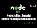 How to install package json in node js Node js - 1 creative developer