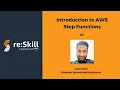 Introduction to AWS Step Functions
