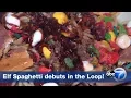 Elf Spaghetti homage on Loop restaurant menu