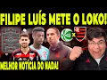 Download Lagu MELHOR NOTÍCIA DE TODAS NO DIA DECISÃO DO FLAMENGO! FILIPE LUÍS FAZ DESCOBERTA..
