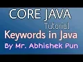 Core Java Tutorial Keywords in Java By Mr Abhishek Pun