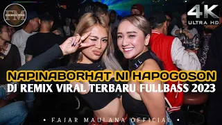 dj napinaborhat ni hapogoson ii dj remix viral terbaru breakbeat fullbass 2023