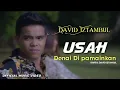 Download Lagu David Iztambul - Usah Denai Dipamainkan [Official Music Video]