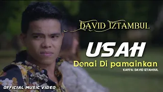 david iztambul usah denai dipamainkan official music video 
