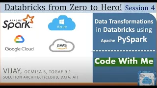 Databricks from Zero to Hero - Session 4 Coding in Databricks