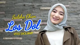 Download Los Dol Versi Sholawat - Salsha Chan ( Koplo ) MP3