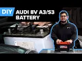 Audi A3 Battery Replacement DIY 2015-2020 MQB Audi 8V A3 S3
