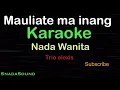 Download Lagu MAULIATE MA INANG - Lagu Batak-Trio Elexis | KARAOKE NADA WANITA​⁠ -Female-Cewek-Perempuan@ucokku
