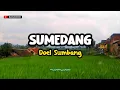 Download Lagu SUMEDANG - DOEL SUMBANG