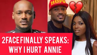 2face idibia finally speaks why i hurt annie and my biggest regrets foryou celebrities gists