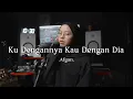 Download Lagu Ku Dengannya Kau Dengan Dia - Afgan ( cover )