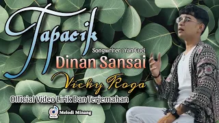 vicky koga tapacik dinan sansai lirik dan terjemahan bahasa indonesia 