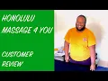Review THE BEST HAWAII MASSAGE 4 YOU in Honolulu