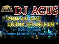 Download Lagu DJ AGUS - IZINKAN AKU UNTUK SELINGKUH || Banjarmasin Athena Mania Are You Ready